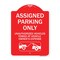 Signmission Parking Restriction Assigned Parking Unauthorized Vehicles Towed at Owner Expense, RW-1824-23374 A-DES-RW-1824-23374 - alternate 1